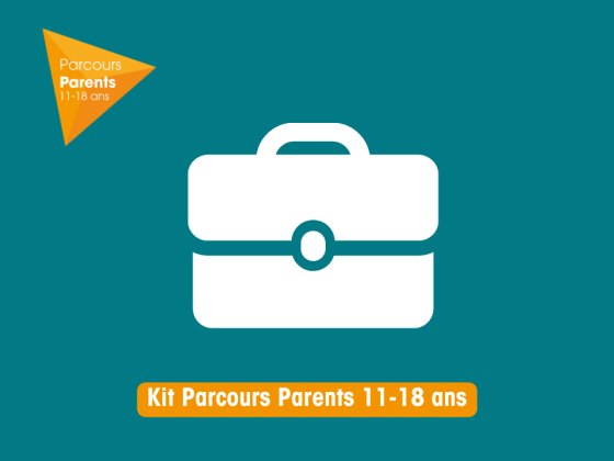 Kit Kit Parcours Parents 11-18 ans